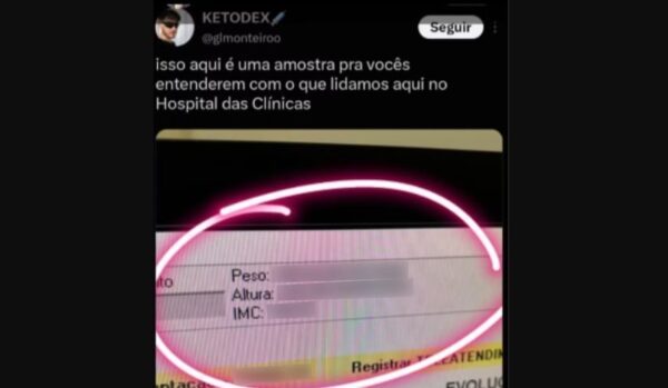 Médico expõe prontuário e faz piada com paciente; HC vê preconceito — Foto: Reprodução