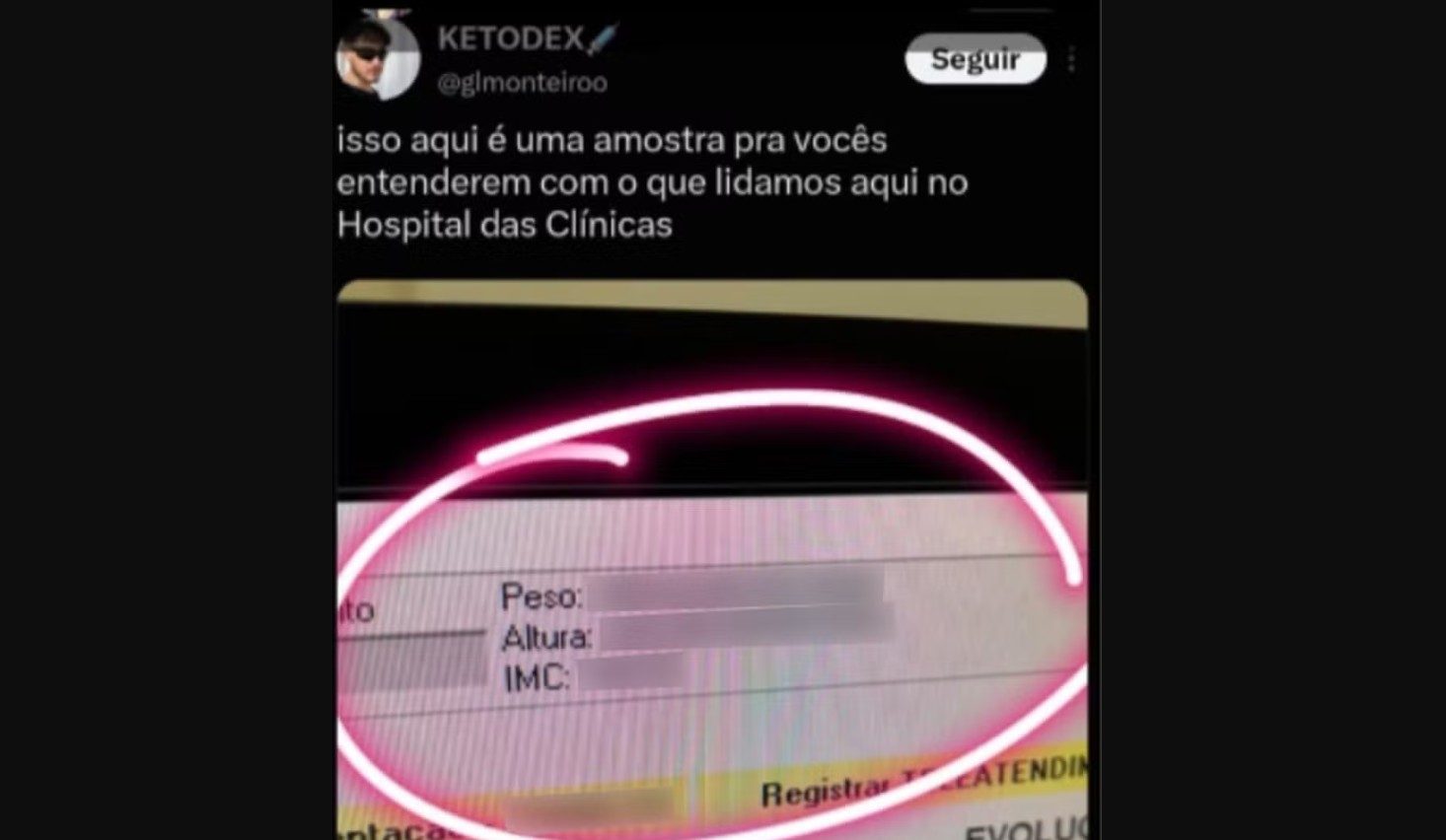 Médico expõe prontuário e faz piada com paciente; HC vê preconceito — Foto: Reprodução